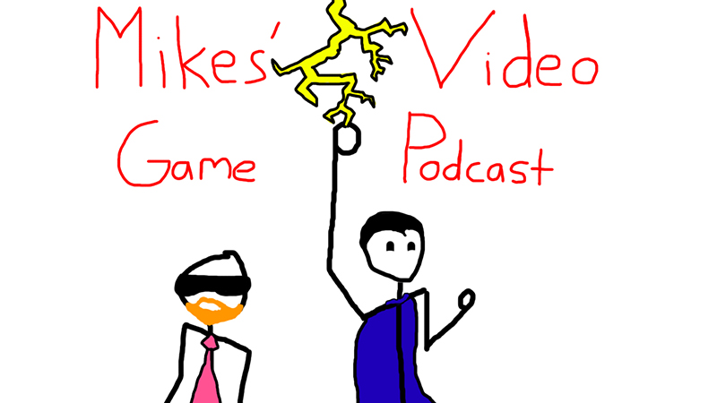 Mikes’ Video Game Podcast ep 4